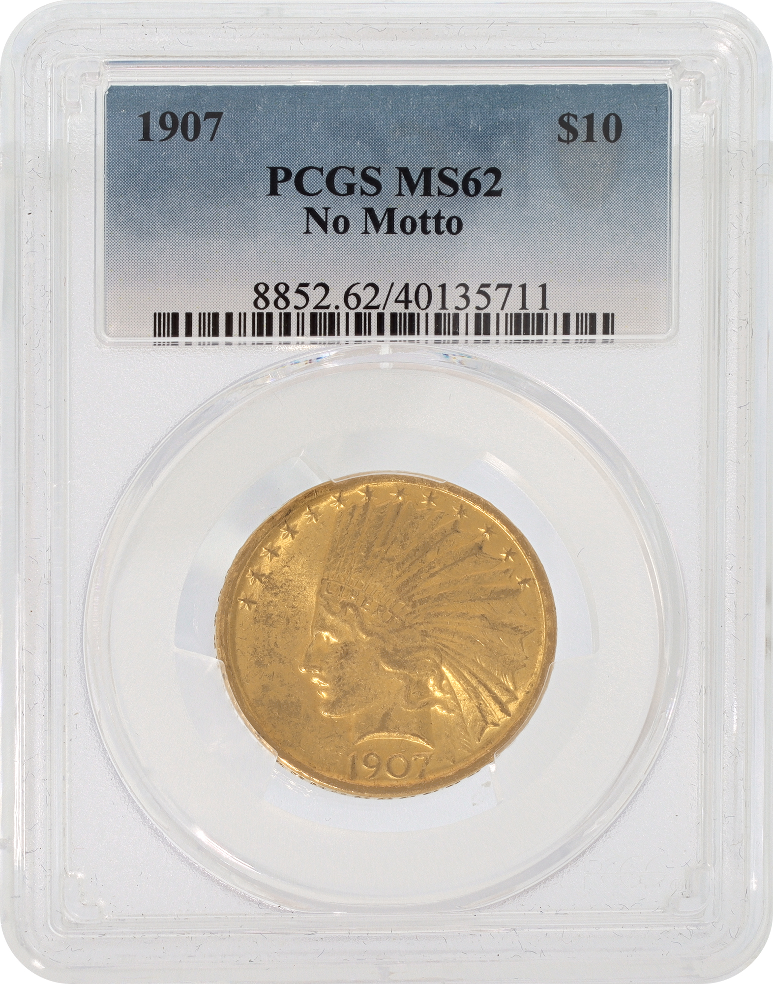 1907 $10 Indian Head St. Gaudens Gold Coin.